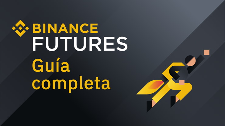 Binance Futures: Trading de Futuros, Guía Completa